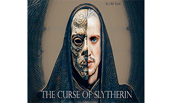 The Curse of Slytherin